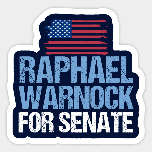 Raphael Warnock for Senate 2022 Sticker by epiclovedesigns